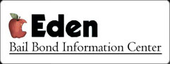 Eden Bail Bond Information Center